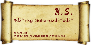 Márky Seherezádé névjegykártya
